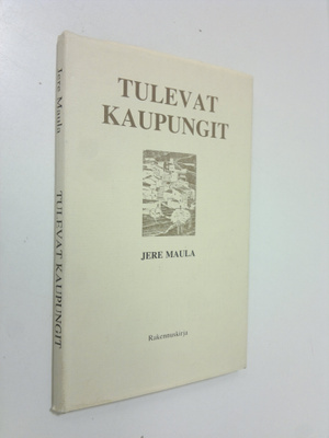 Jere Maula : Tulevat kaupungit