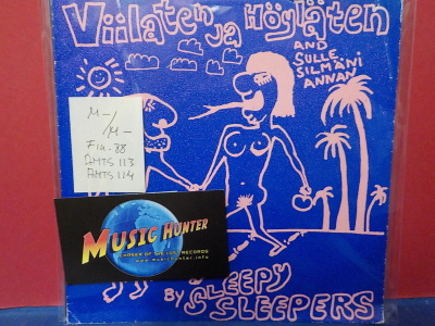 SLEEPY SLEEPERS - VIILATEN JA HÖYLÄTEN FIN-88 M-/M- 7"SINGLE