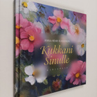 Anna-Mari Kaskinen : Kukkani sinulle - pikkukuva 1