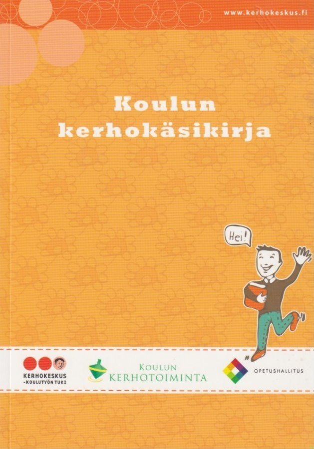 Marjo Kenttälä: Koulun kerhokäsikirja