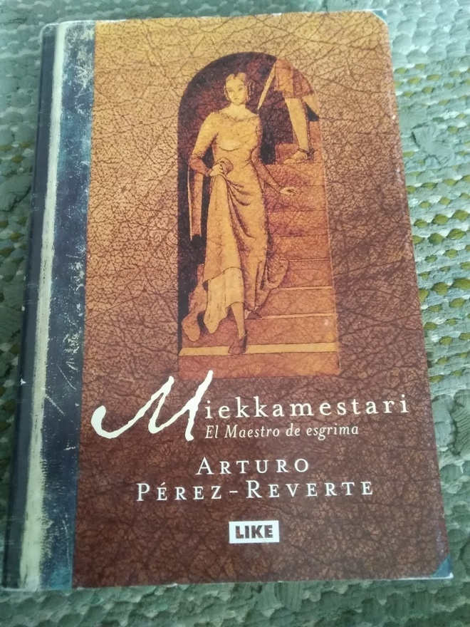 Arturo Perez-Reverte: Miekkamestari
