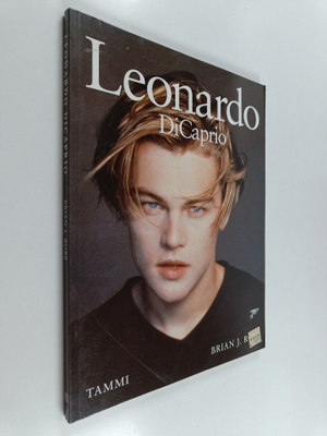 Brian J. Robb : Leonardo DiCaprio
