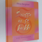 Ritva Bergman : Sinussa on se kaikki : pieni rohkaisukirja - pikkukuva 1