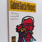 Gabriel Garcia Marquez : Kukapa everstille kirjoittaisi - pikkukuva 1