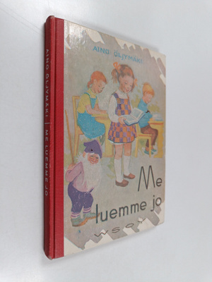 Aino Öljymäki : Me luemme jo : pienten oheislukemisto
