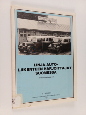 Jouko Nykänen : Linja-autoliikenteen harjoittajat Suomessa