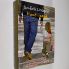 Jan-Erik Lindqvist : Hand i hand : berättelser ur livet, ... - pikkukuva 1
