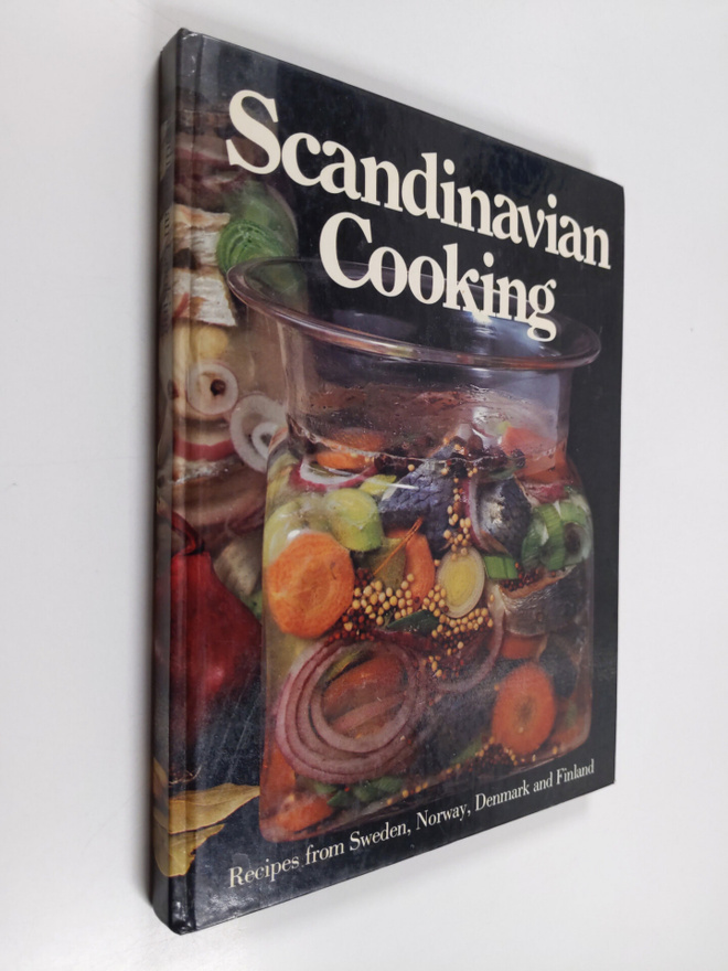 Scandinavian cooking : recipes from Sweden, Norway, Denma...