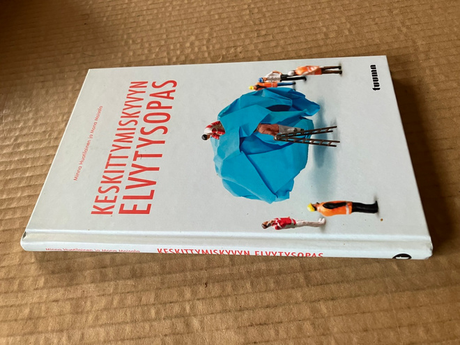 HUOTILAINEN-MOISALA KESKITTYMISKYVYN ELVYTYSOPAS HYVÄ