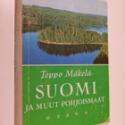 Teppo Mäkelä : Suomi ja muut Pohjoismaat : maantietoa kan... - pikkukuva 1