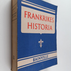 Jacques Bainville : Frankrikes historia - pikkukuva 1