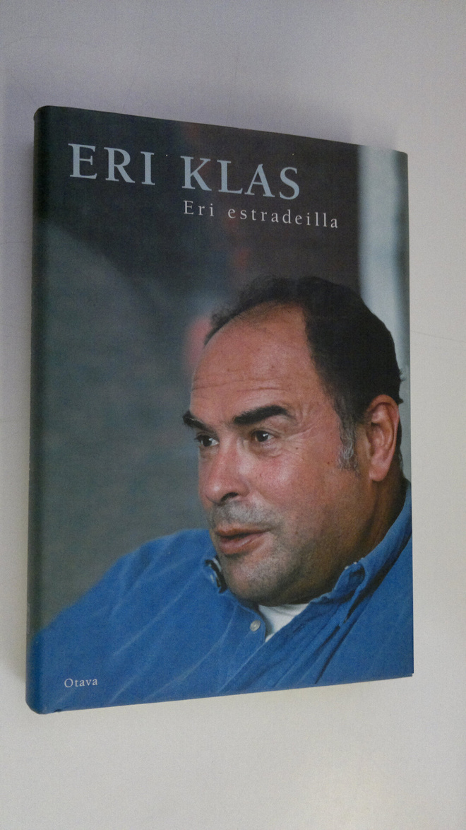 Eri Klas : Eri estradeilla (signeerattu)