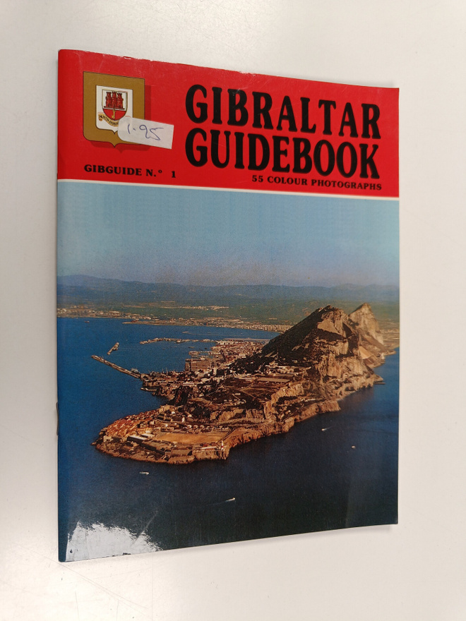 Tito Benady : Gibraltar Guidebook
