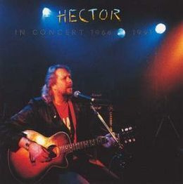 HECTOR - In Concert 1966 1997