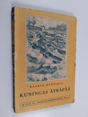 Kaarlo Hänninen : Kuningas Äyräpää