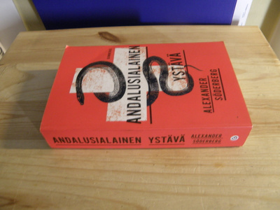 Alexander Söderberg Andalusialainen ystävä (nidottu)