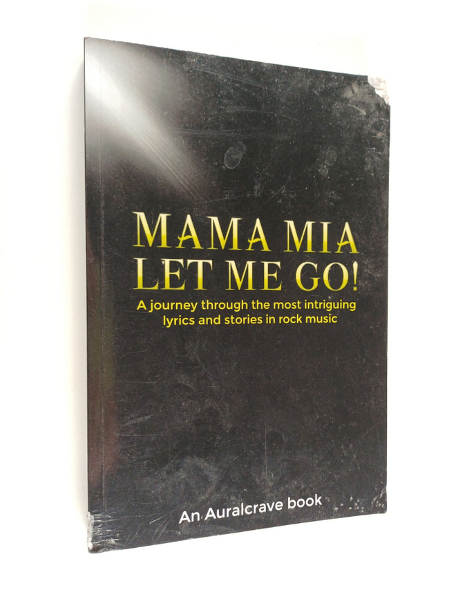 Auralcrave Books : Mama Mia Let Me Go! - A Journey Throug...