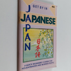 Chihoko Moran : Get by in Japanese : a quick beginners' c... - pikkukuva 1