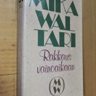 Mika Waltari: Rakkaus vainoaikaan - pikkukuva 1