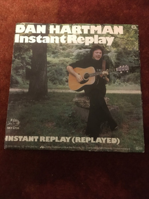 DAN HARTMAN - INSTANT REPLAY - 7" SINGLE