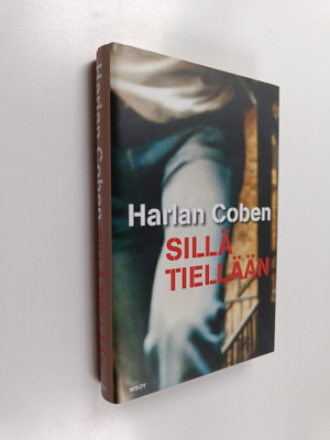Harlan Coben : Sillä tiellään