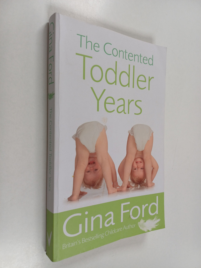 Gina Ford : The Contented Toddler Years