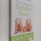 Gina Ford : The Contented Toddler Years - pikkukuva 1