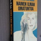 James M. Cain : Nainen ilman omatuntoa ( Love kirjat 1982 ) - pikkukuva 1