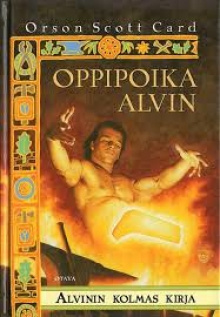 Orson Scott Card - Oppipoika Alvin