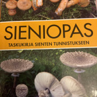 JARKKO KORHONEN: SIENIOPAS Taskukirja sienten tunnistukseen - pikkukuva 1