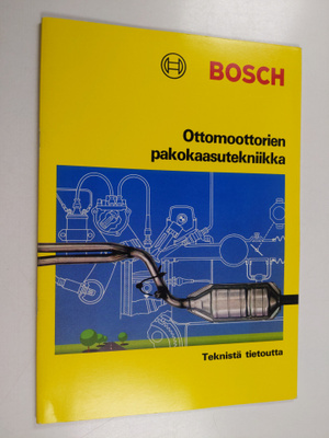 Bosch : Teknistä tietoutta : Ottomoottorien pakokaasutekn...