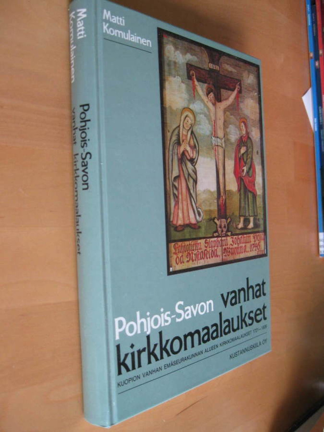 Matti Komulainen : Pohjois-Savon vanhat kirkkomaalaukset