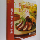 Pirjo Muurinen : Broileri ja kalkkuna - pikkukuva 1