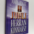 John Hagee : Juhli Herran kunniaksi! - pikkukuva 1