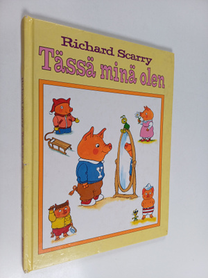 Richard Scarry : Tässä minä olen