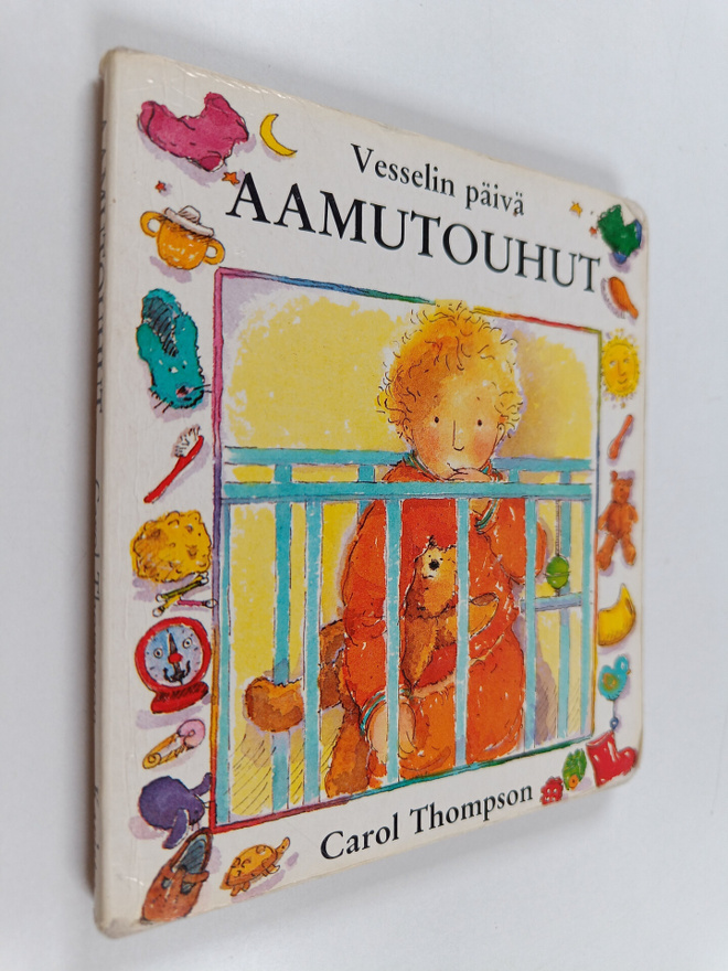 Carol Thompson : Aamutouhut - Vesselin päivä