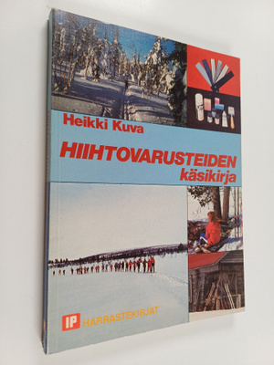 Heikki Kuva : Hiihtovarusteiden käsikirja