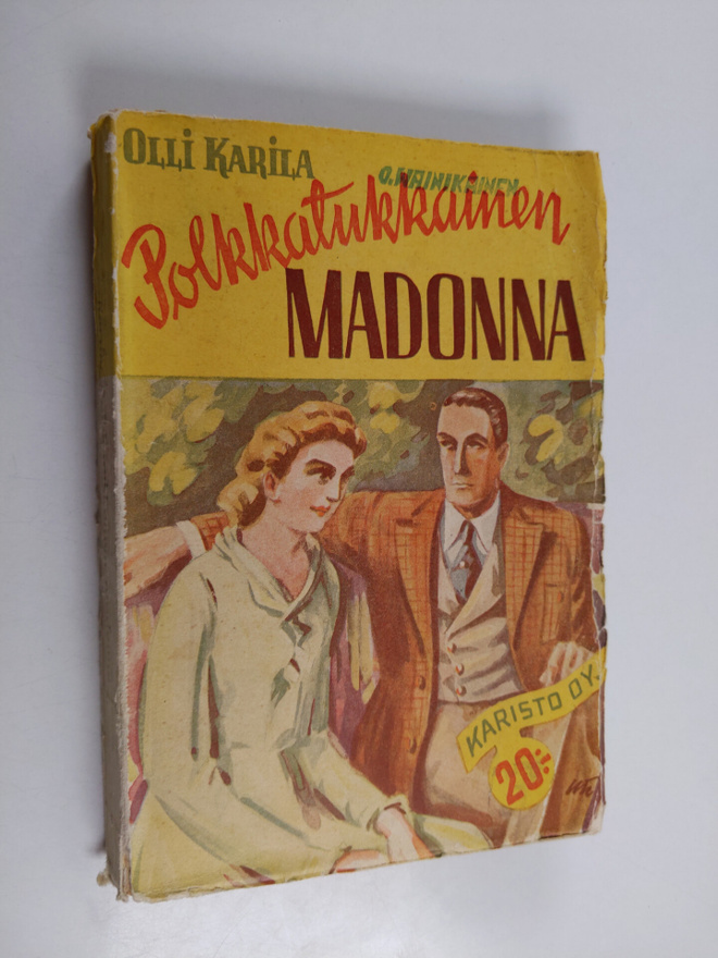 Olli Karila : Polkkatukkainen madonna