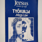 Mags Law : Jeesus ennen ja nyt : työkirja - pikkukuva 1