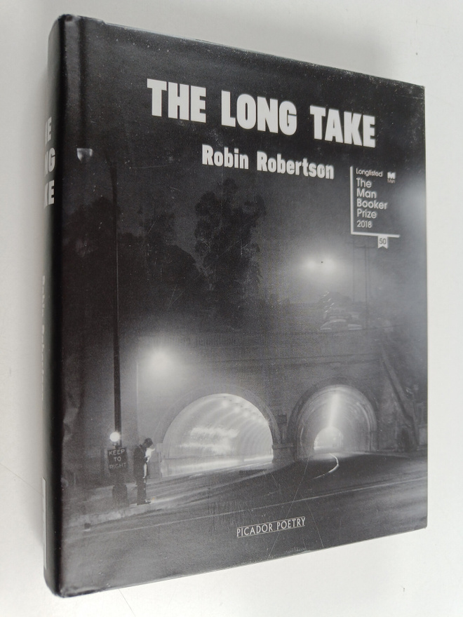 Robin Robertson : The long take or a way to lose more slowly