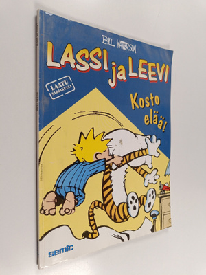 Bill Watterson : Kosto elää!