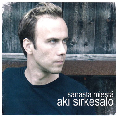 Aki Sirkesalo - Sanasta Miestä (CD) HYVÄ KUNTO!!