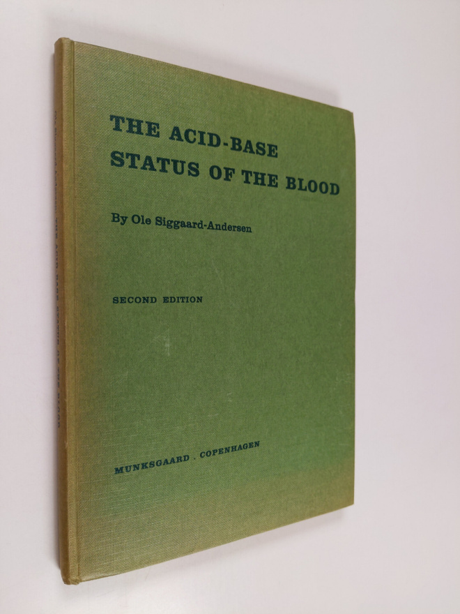 Ole Siggaard-Andersen : The acid-base status of the blood