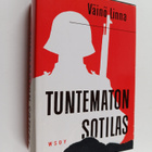 Väinö Linna : Tuntematon sotilas : liitteenä kuvasarja SF... - pikkukuva 1