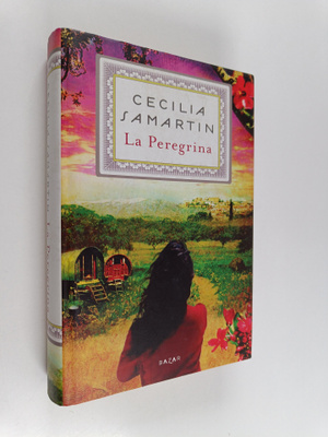 Cecilia Samartin : La peregrina