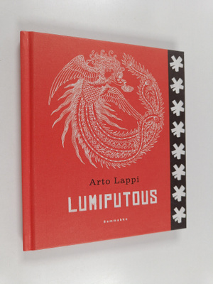 Arto Lappi : Lumiputous (signeerattu, tekijän omiste)