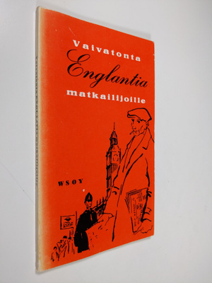 Erkki (toim.) Penttilä : Vaivatonta englantia matkailijoi...