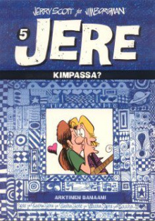 Jerry Scott - Kimpassa?