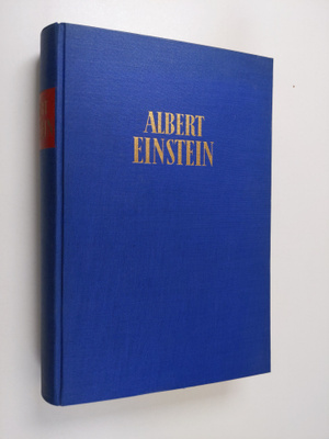 Albert Einstein als Philosoph und Naturforscher