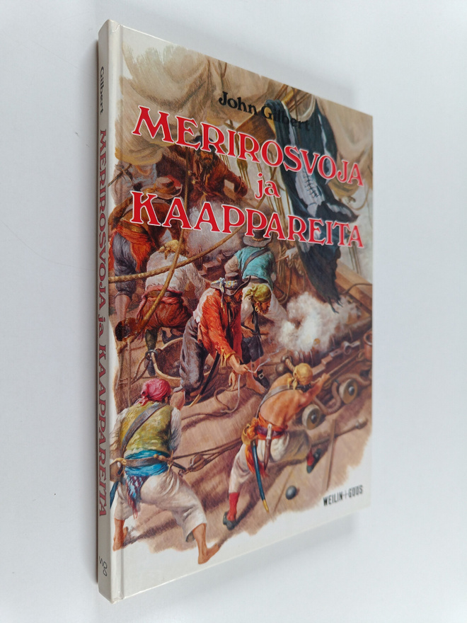 John Gilbert : Merirosvoja ja kaappareita